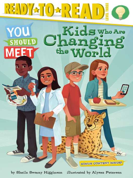 Title details for Kids Who Are Changing the World by Sheila Sweeny Higginson - Wait list
